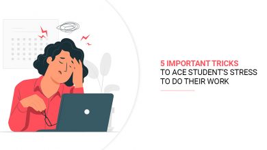 Photo of 5 important tricks to ace student’s stress to do their work