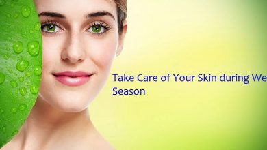 Photo of How to Take Care of Your Skin during Wet Season