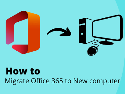 migrate office 365 to new computer