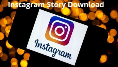 Photo of The Way To Download an Instagram Story Download & Save It To Your iPhone