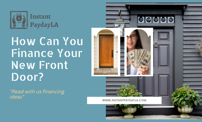 How Can You Finance Your New Front Door